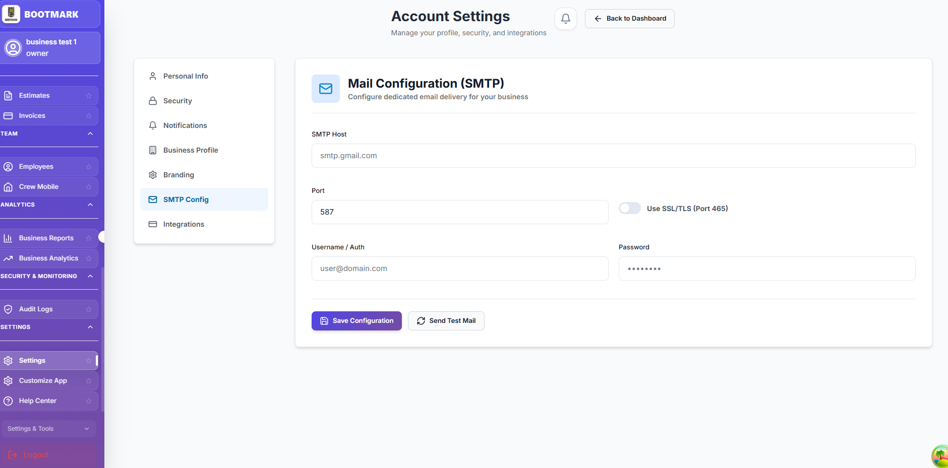 SMTP settings, with a test-send before you rely on it